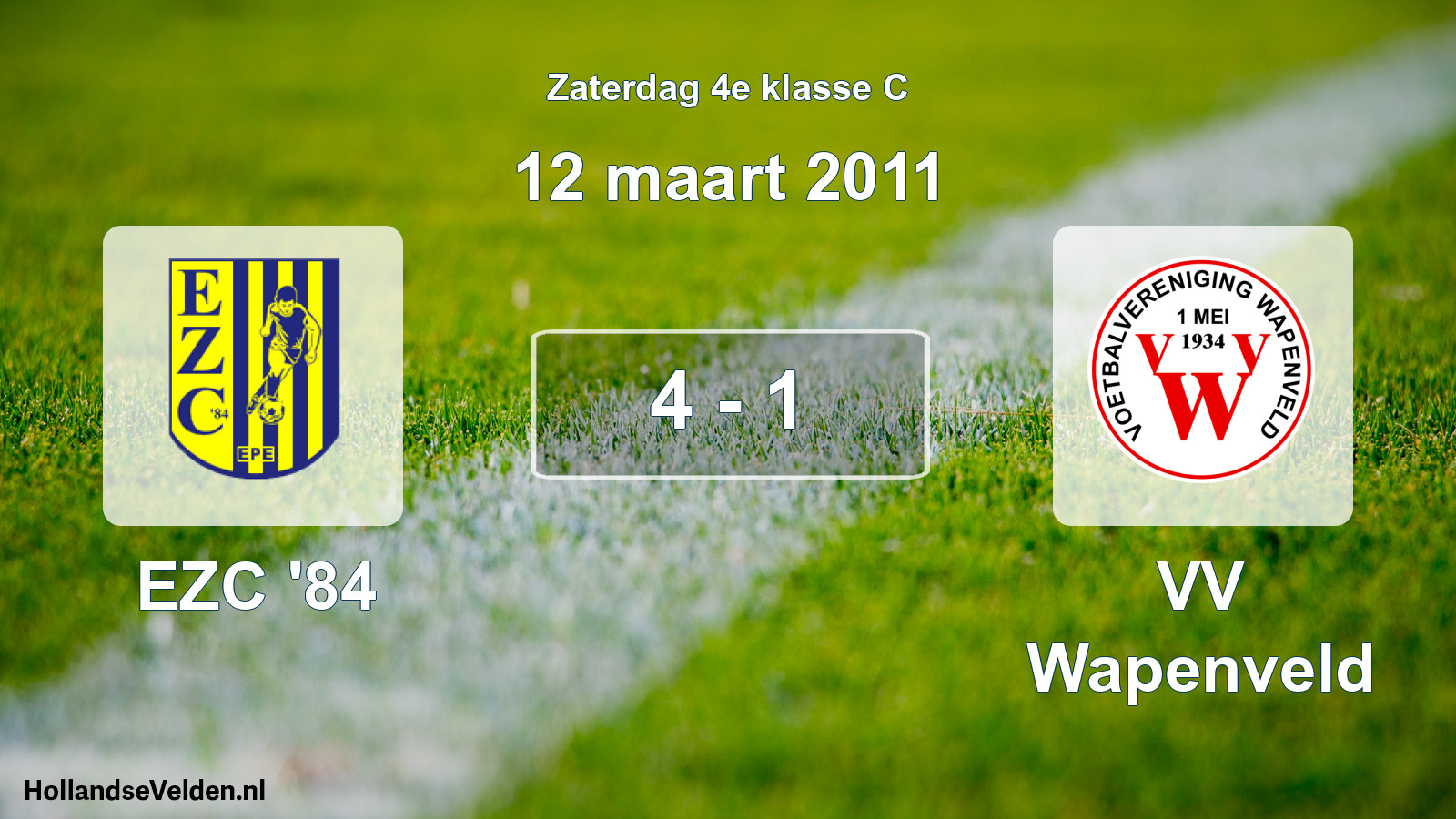 Total number of matches played: EZC '84 - VV Wapenveld 4 - 1 (12 March 2011)
