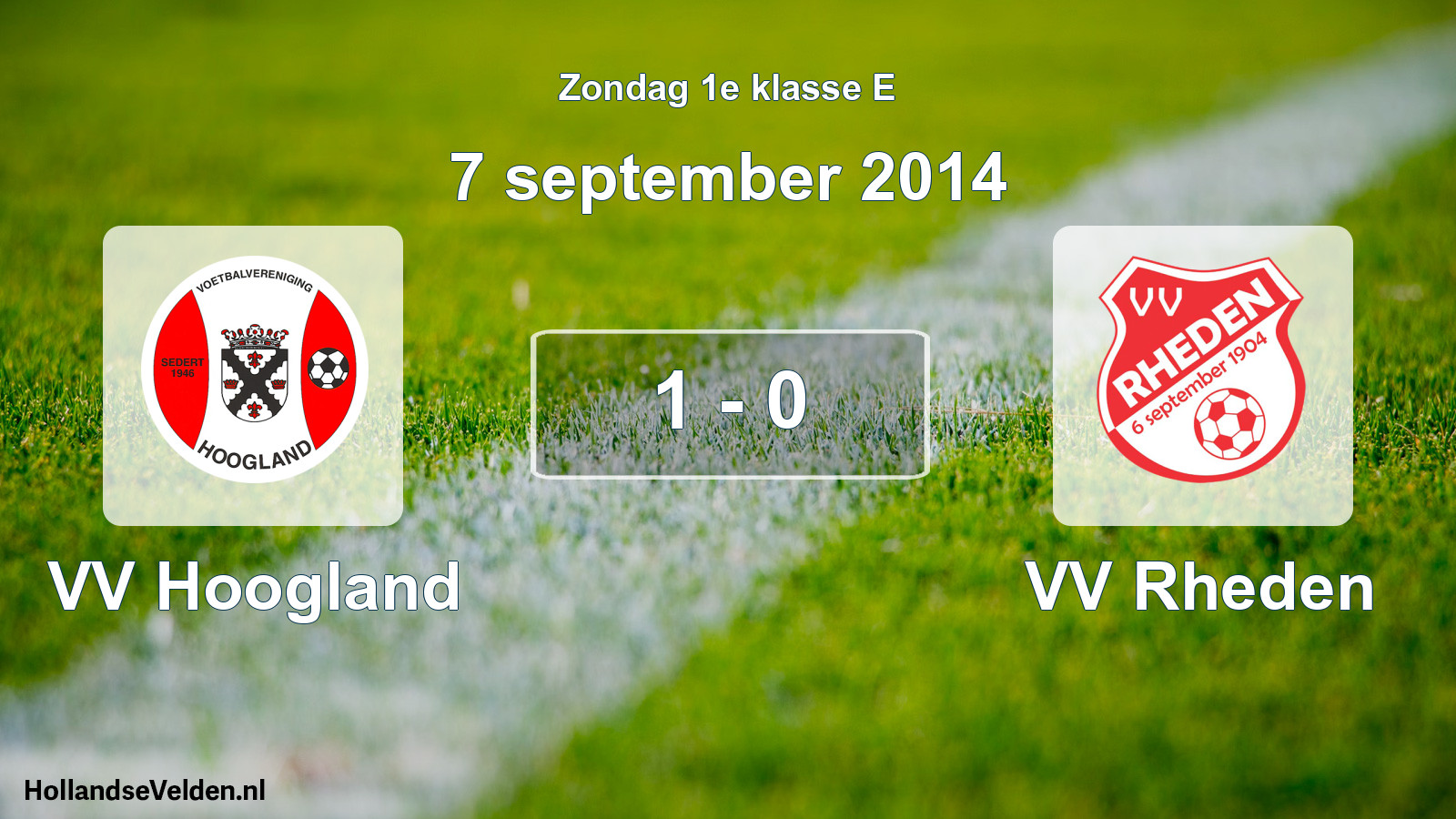 Total number of matches played: VV Hoogland - VV Rheden 1 - 0 (7 September 2014)