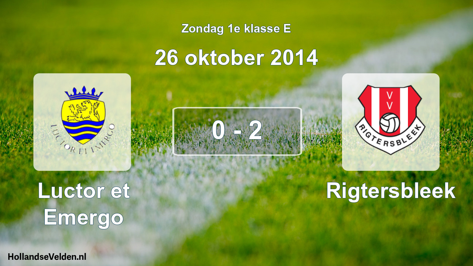 Total number of matches played: Luctor et Emergo - Rigtersbleek 0 - 2 (26 October 2014)