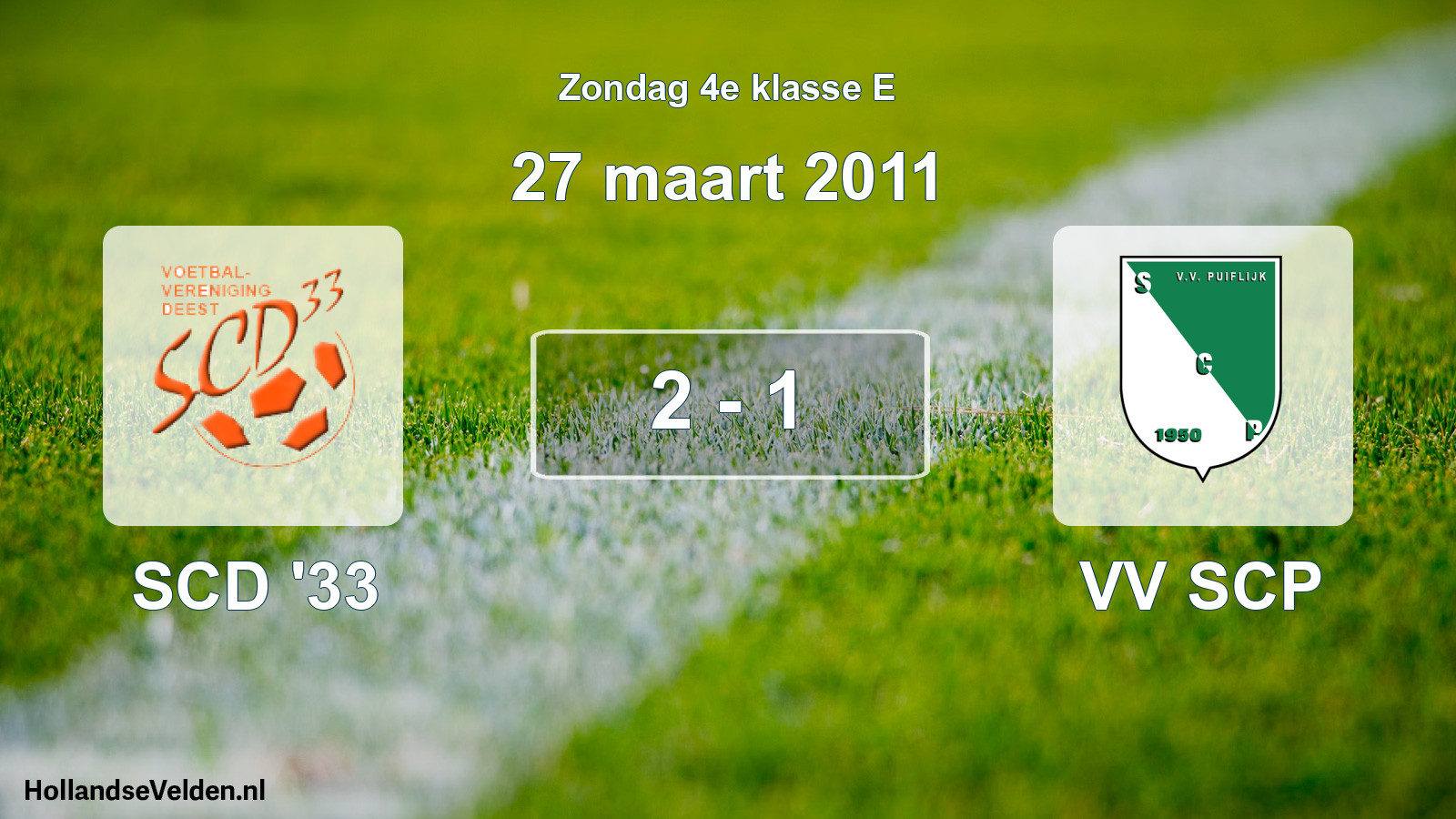 Total number of matches played: SCD '33 - VV SCP 2 - 1 (27 March 2011)