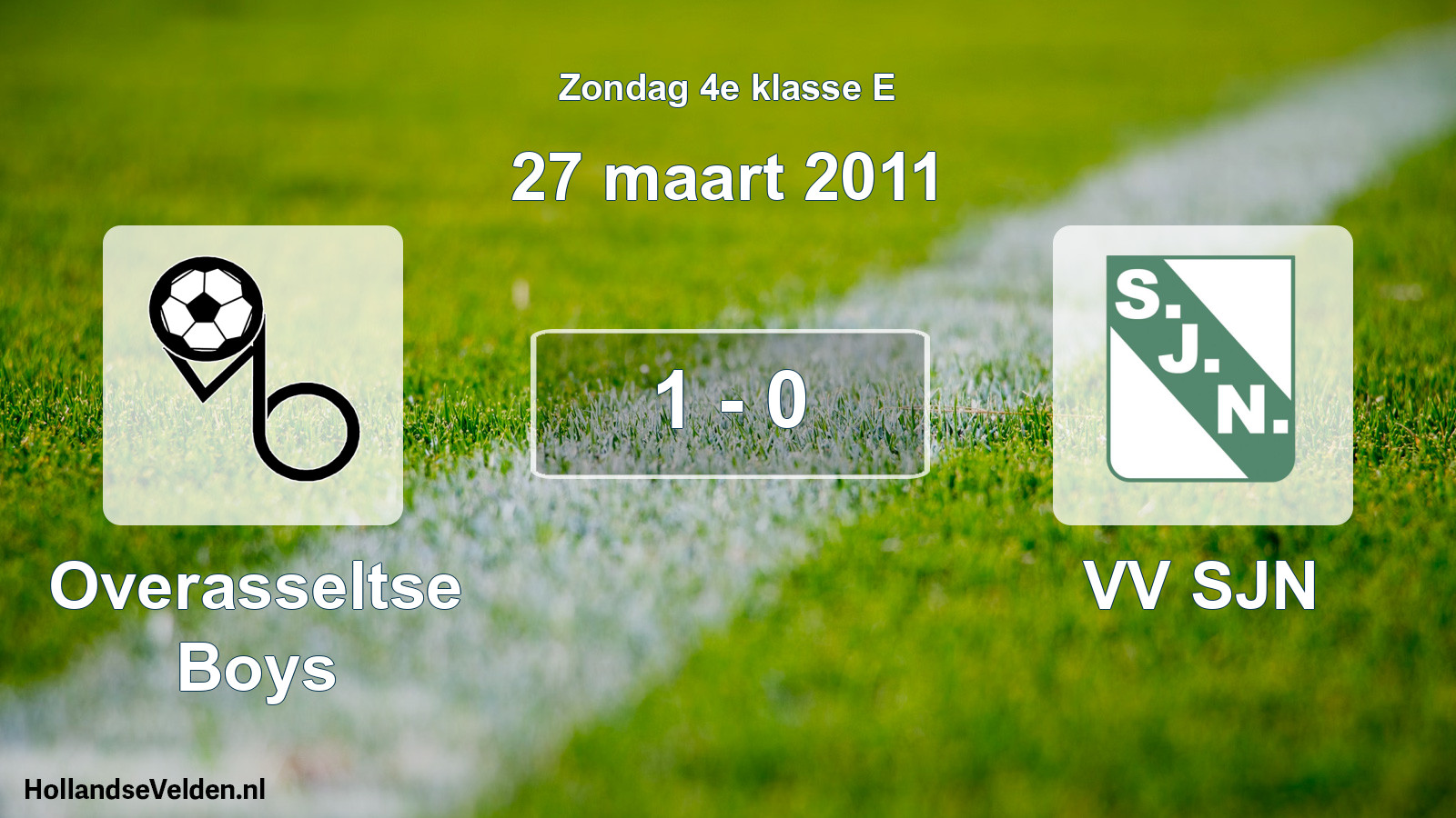 Total number of matches played: Overasseltse Boys - VV SJN 1 - 0 (27 March 2011)