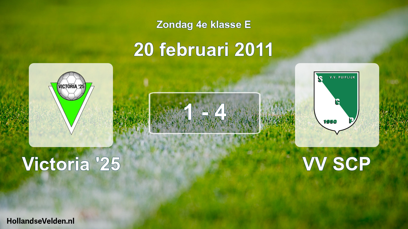 Total number of matches played: Victoria '25 - VV SCP 1 - 4 (20 February 2011)