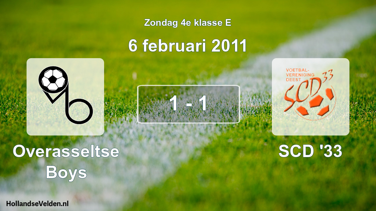 Total number of matches played: Overasseltse Boys - SCD '33 1 - 1 (6 February 2011)