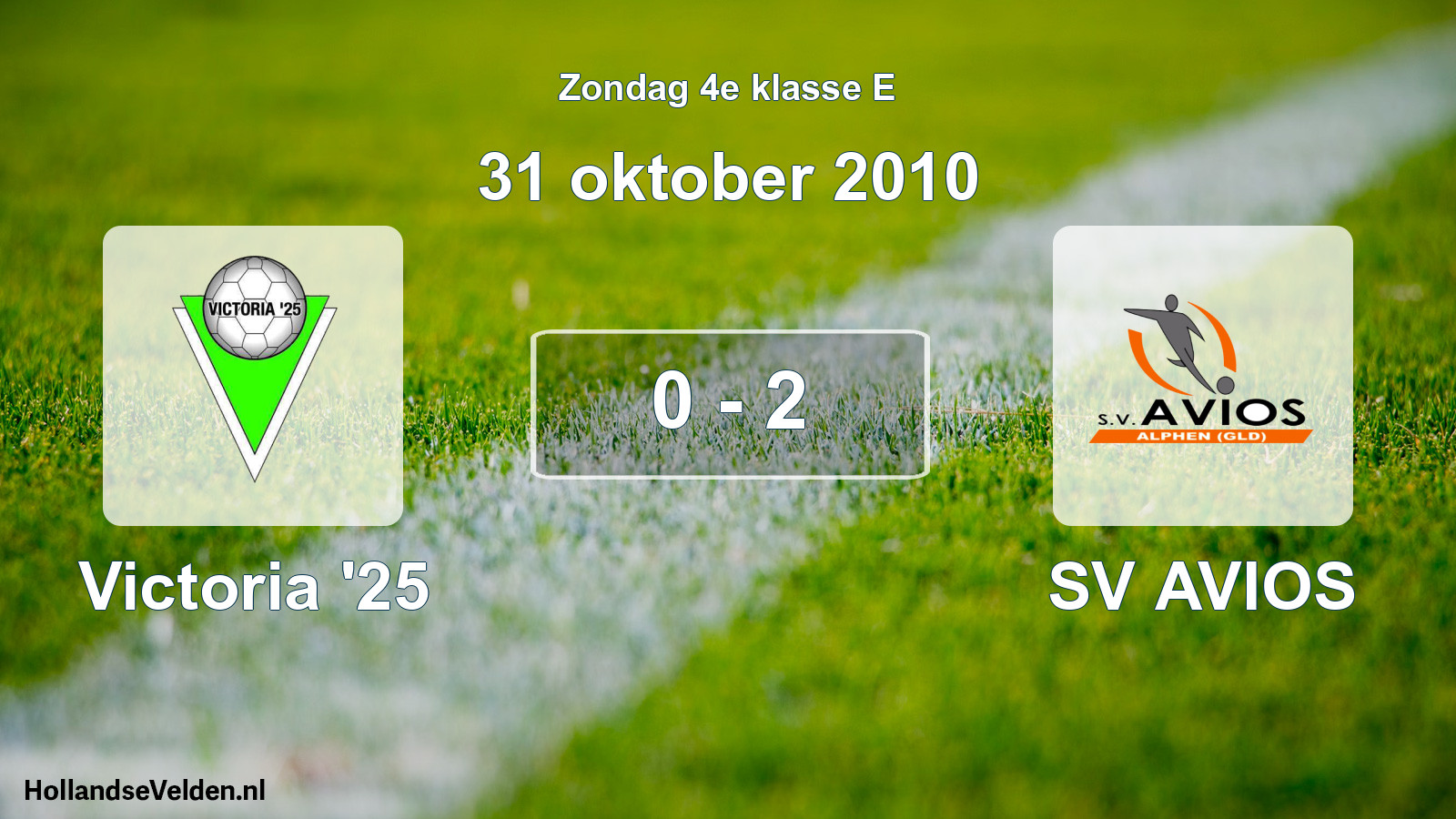 Total number of matches played: Victoria '25 - SV AVIOS 0 - 2 (31 October 2010)