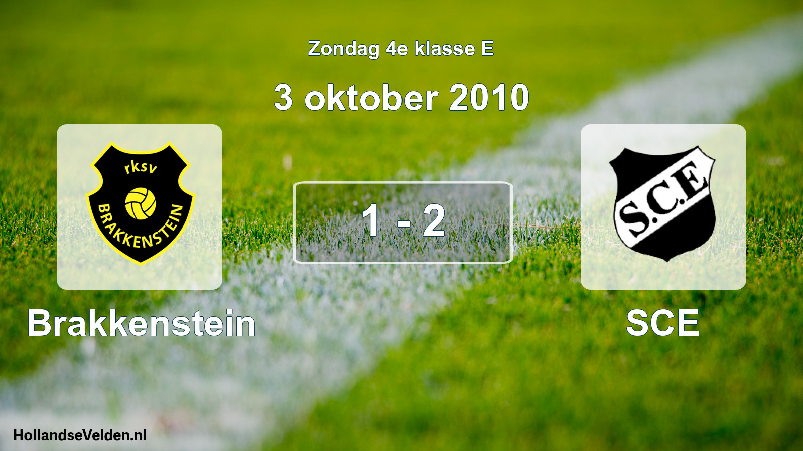 Total number of matches played: Brakkenstein - SCE 1 - 2 (3 October 2010)