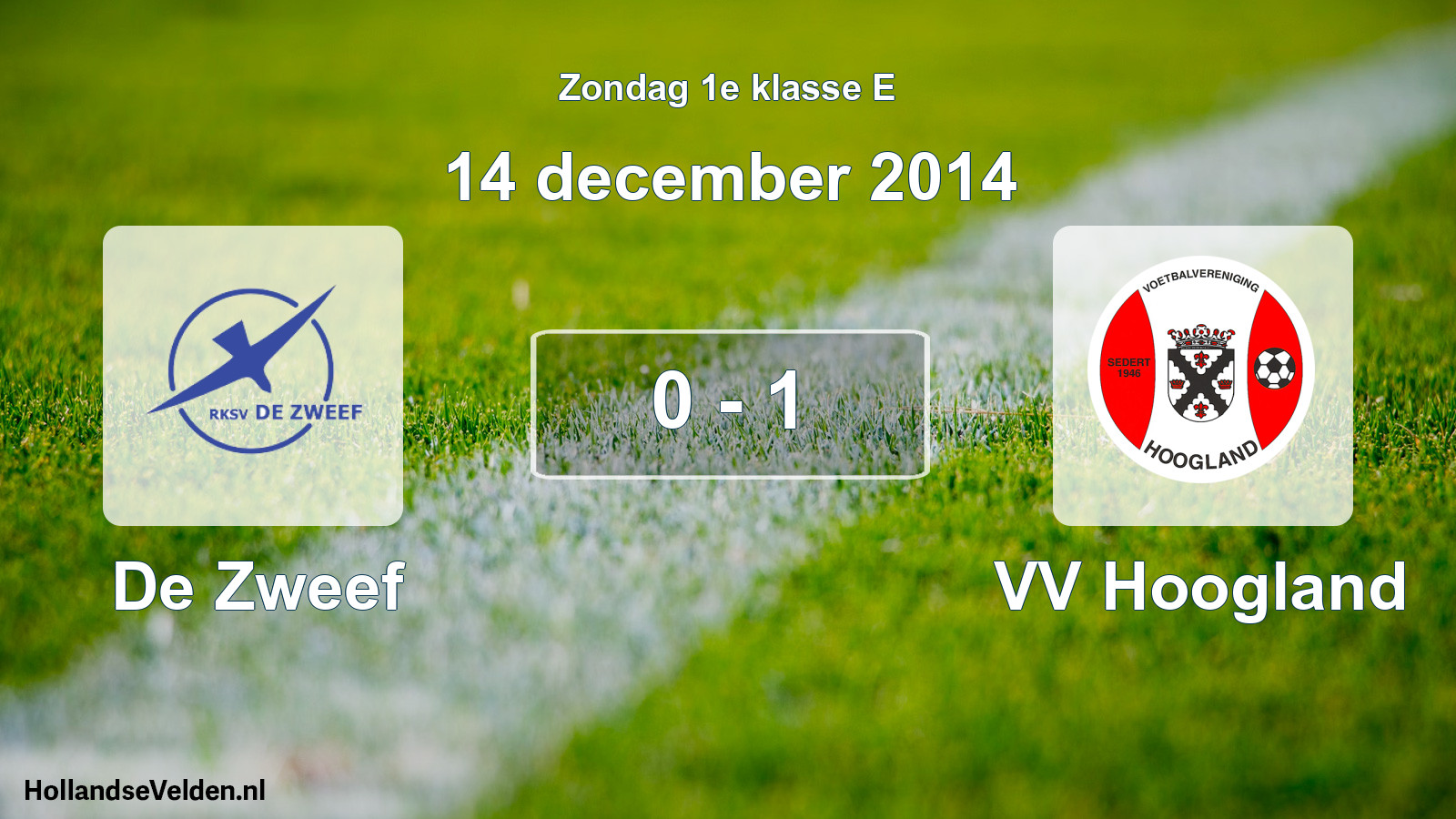 Total number of matches played: De Zweef - VV Hoogland 0 - 1 (14 December 2014)