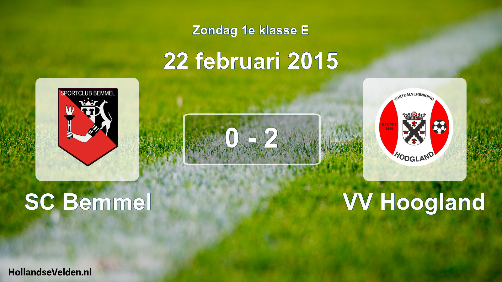 Total number of matches played: SC Bemmel - VV Hoogland 0 - 2 (22 February 2015)