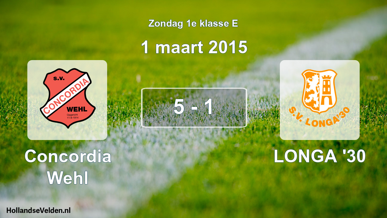 Total number of matches played: Concordia Wehl - LONGA '30 5 - 1 (1 March 2015)