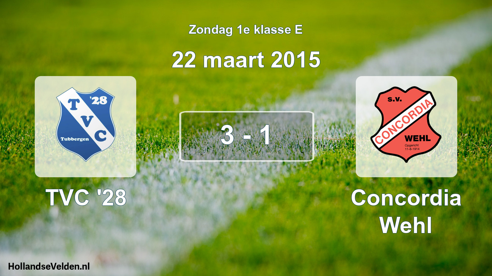 Total number of matches played: TVC '28 - Concordia Wehl 3 - 1 (22 March 2015)