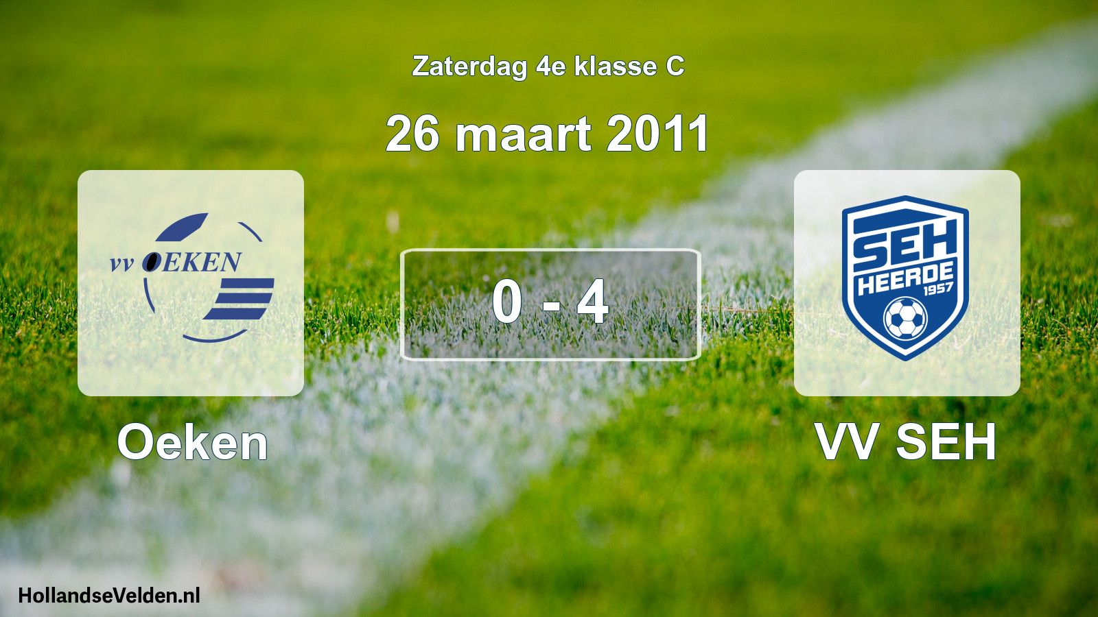 Total number of matches played: Oeken - VV SEH 0 - 4 (26 March 2011)