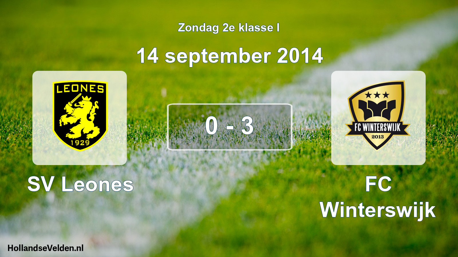 Total number of matches played: SV Leones - FC Winterswijk 0 - 3 (14 September 2014)