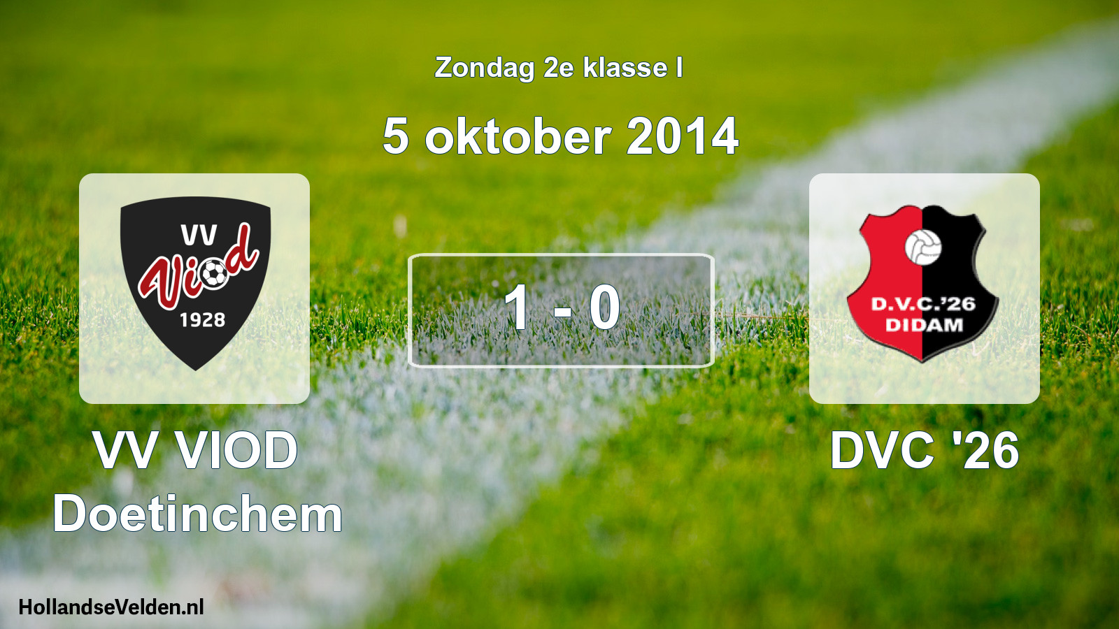 Total number of matches played: VV VIOD Doetinchem - DVC '26 1 - 0 (5 October 2014)