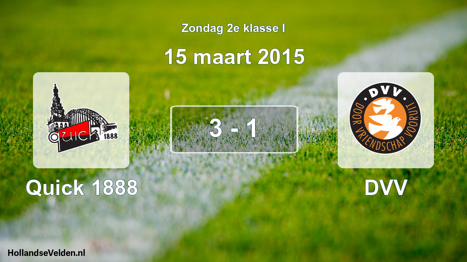 Total number of matches played: Quick 1888 - DVV 3 - 1 (15 March 2015)