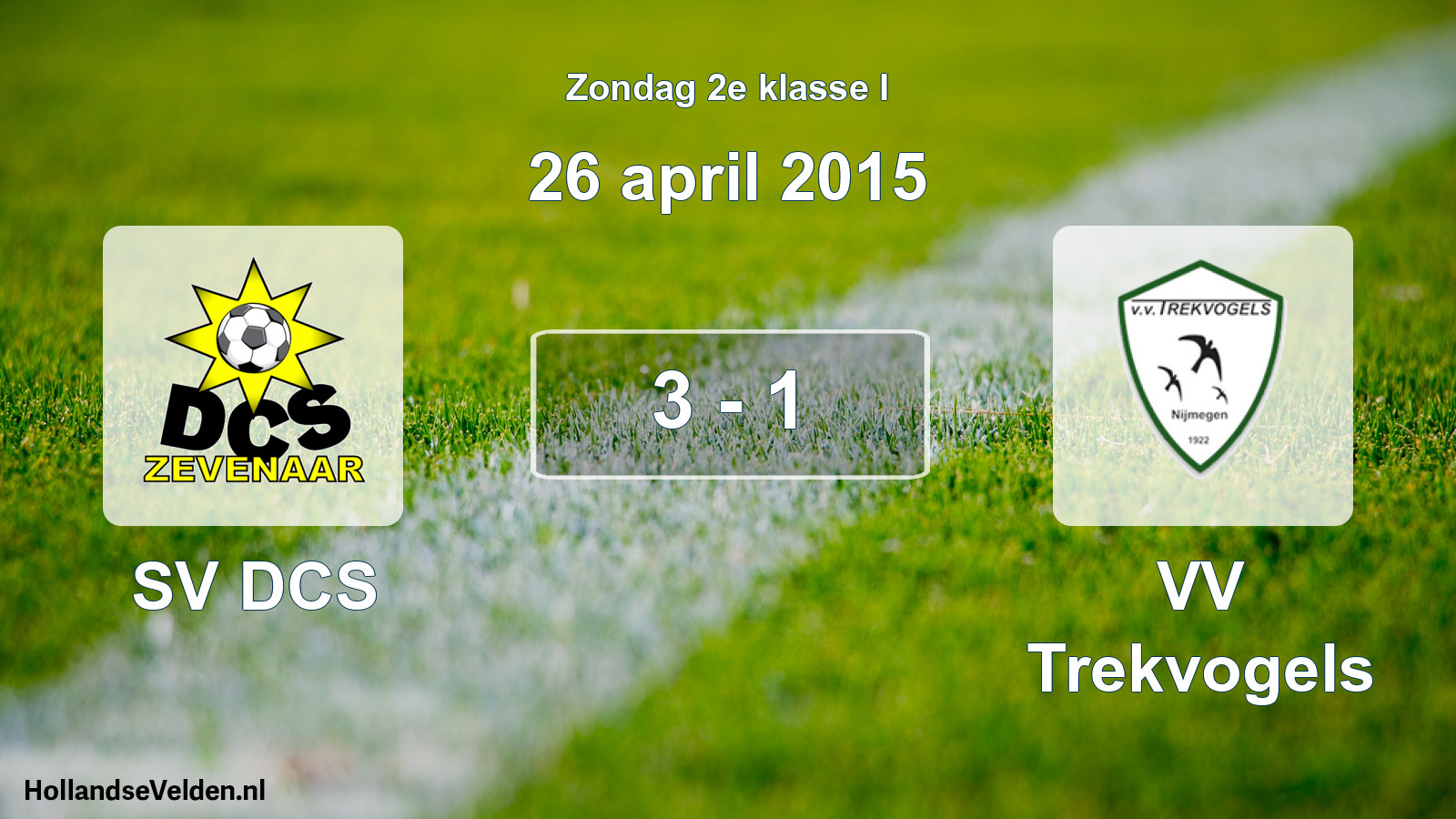 Total number of matches played: SV DCS - VV Trekvogels 3 - 1 (26 April 2015)