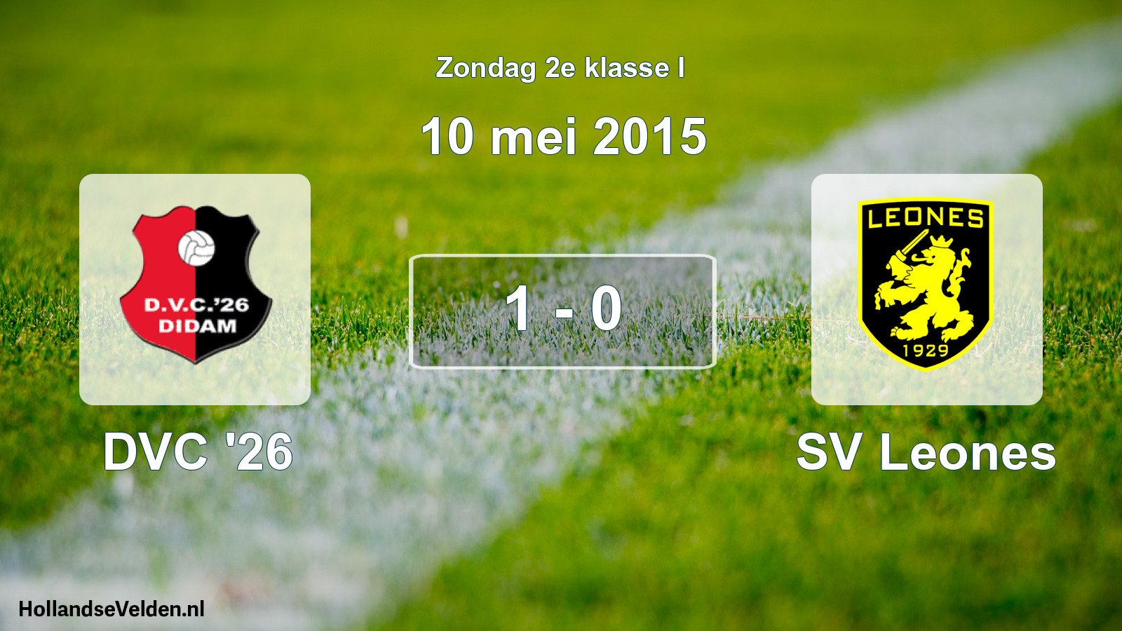 Total number of matches played: DVC '26 - SV Leones 1 - 0 (10 May 2015)