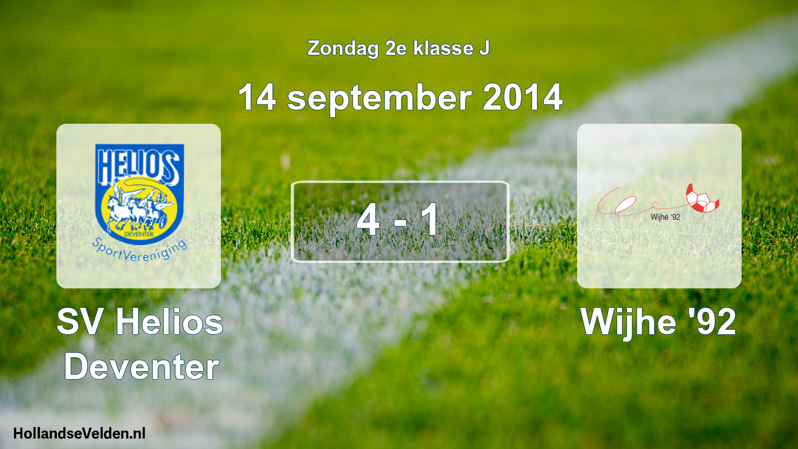 Total number of matches played: SV Helios Deventer - Wijhe '92 4 - 1 (14 September 2014)