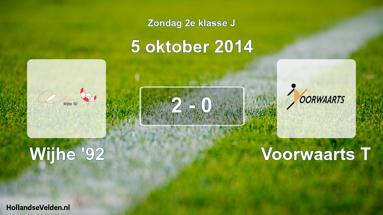 Total number of matches played: Wijhe '92 - Voorwaarts T 2 - 0 (5 October 2014)