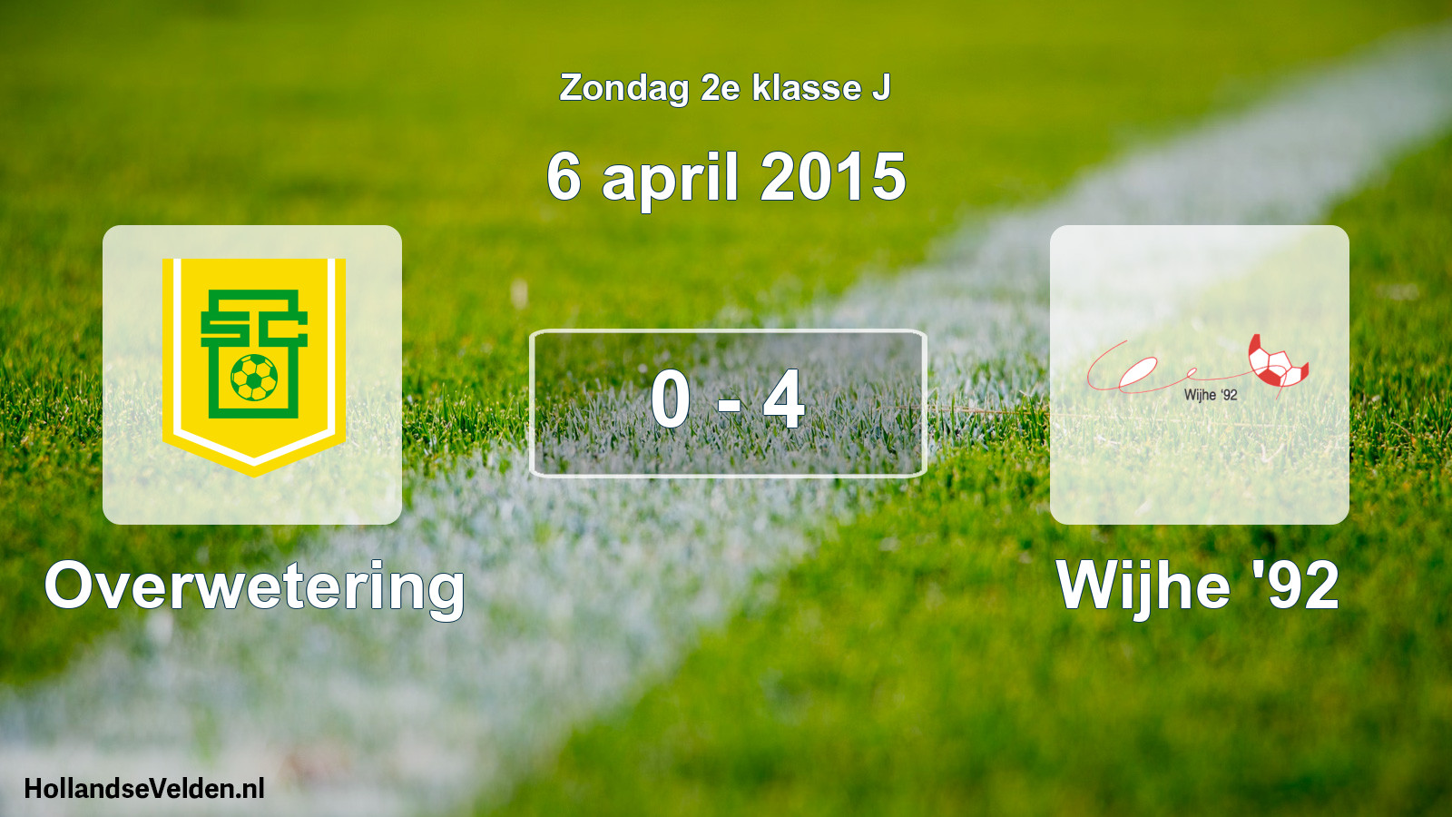 Total number of matches played: Overwetering - Wijhe '92 0 - 4 (6 April 2015)