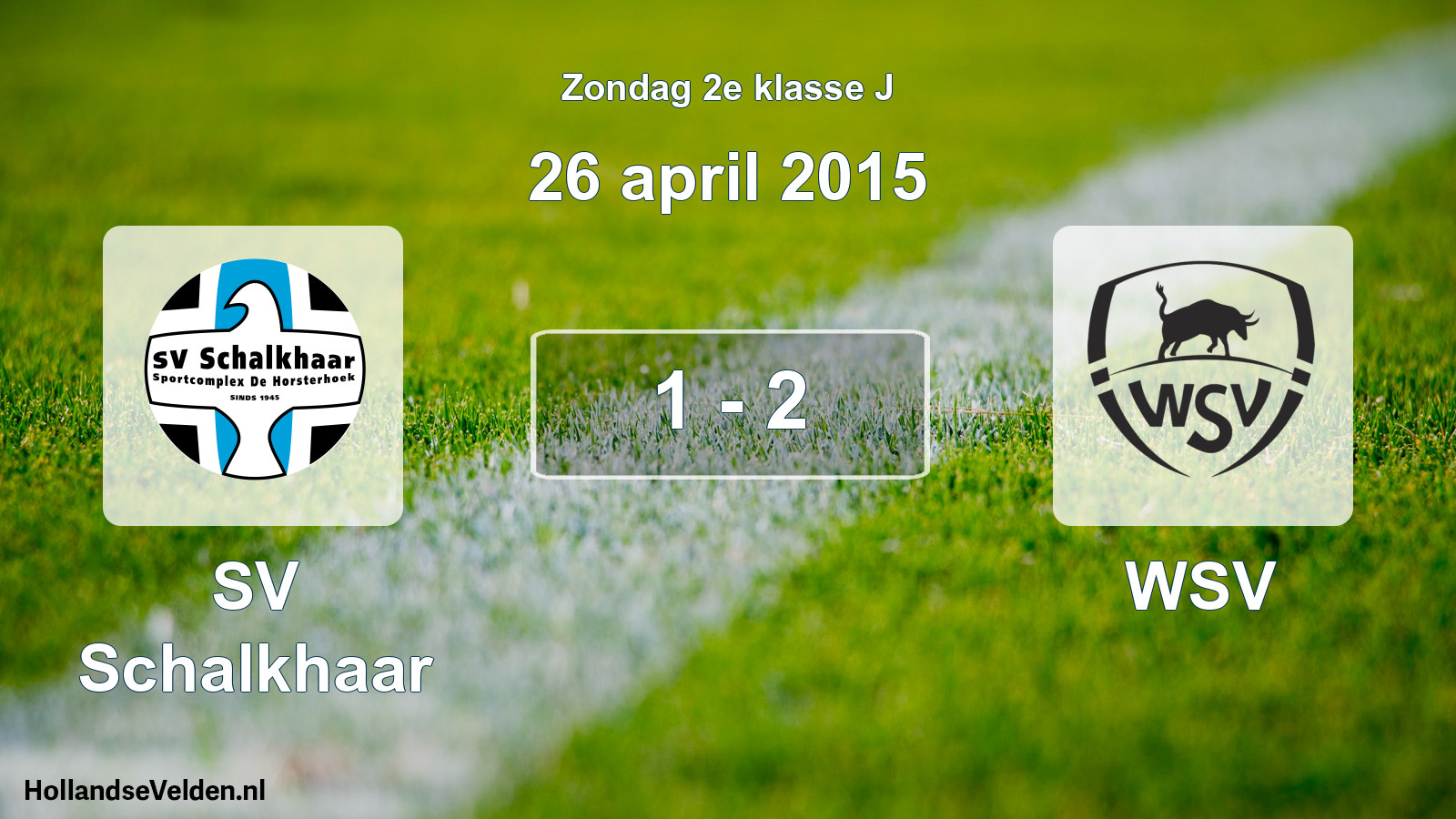 Total number of matches played: SV Schalkhaar - WSV 1 - 2 (26 April 2015)