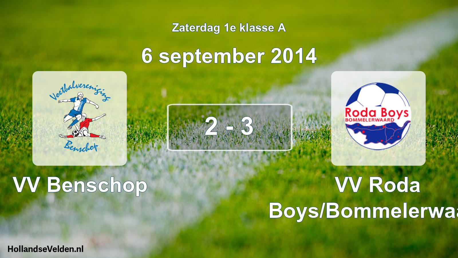 Total number of matches played: VV Benschop - VV Roda Boys/Bommelerwaard 2 - 3 (6 September 2014)