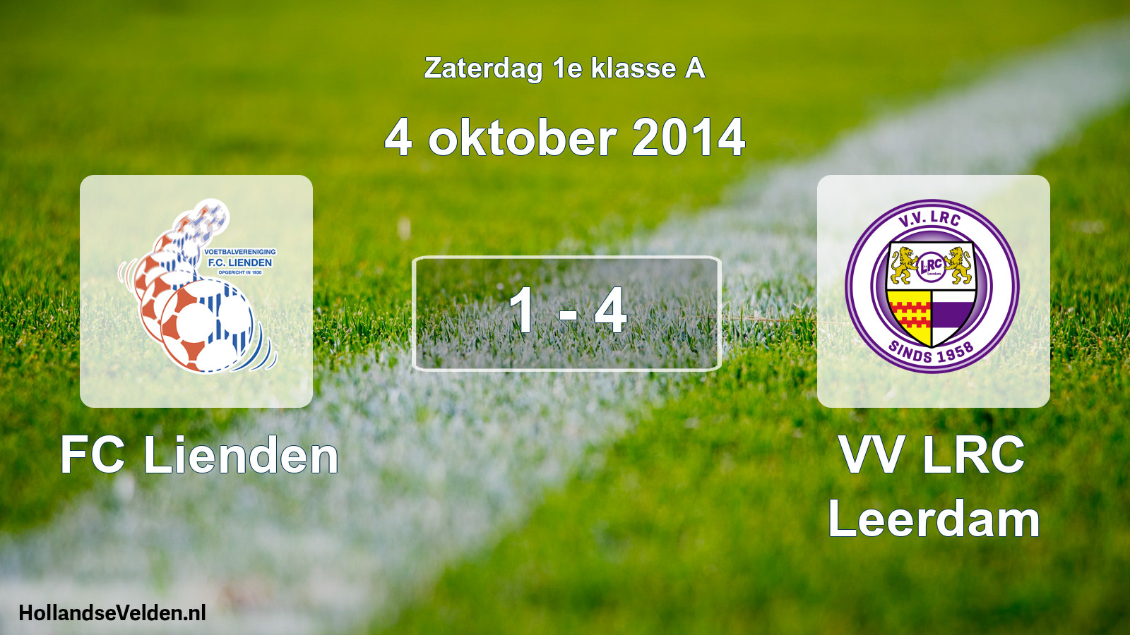 Total number of matches played: FC Lienden - VV LRC Leerdam 1 - 4 (4 October 2014)