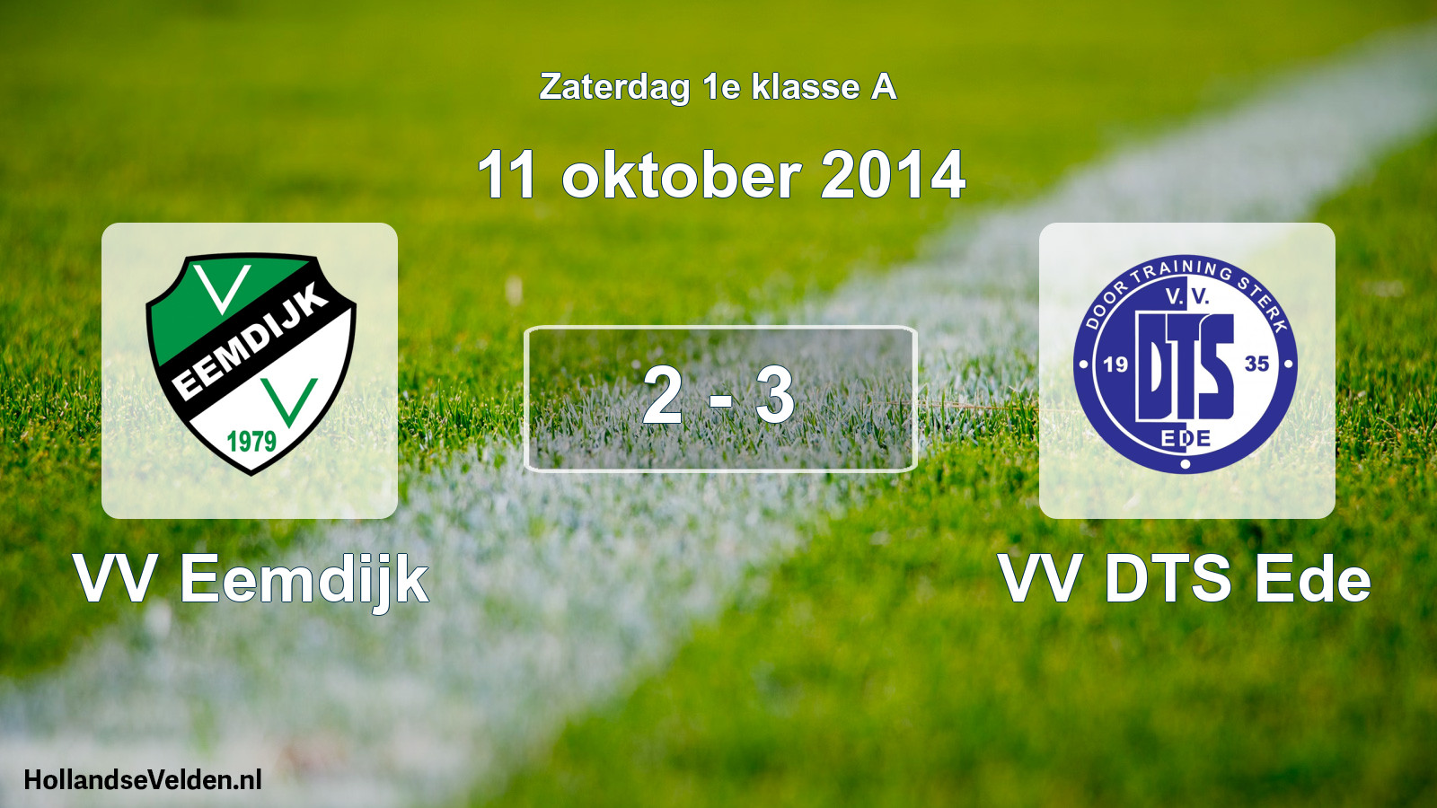 Total number of matches played: VV Eemdijk - VV DTS Ede 2 - 3 (11 October 2014)