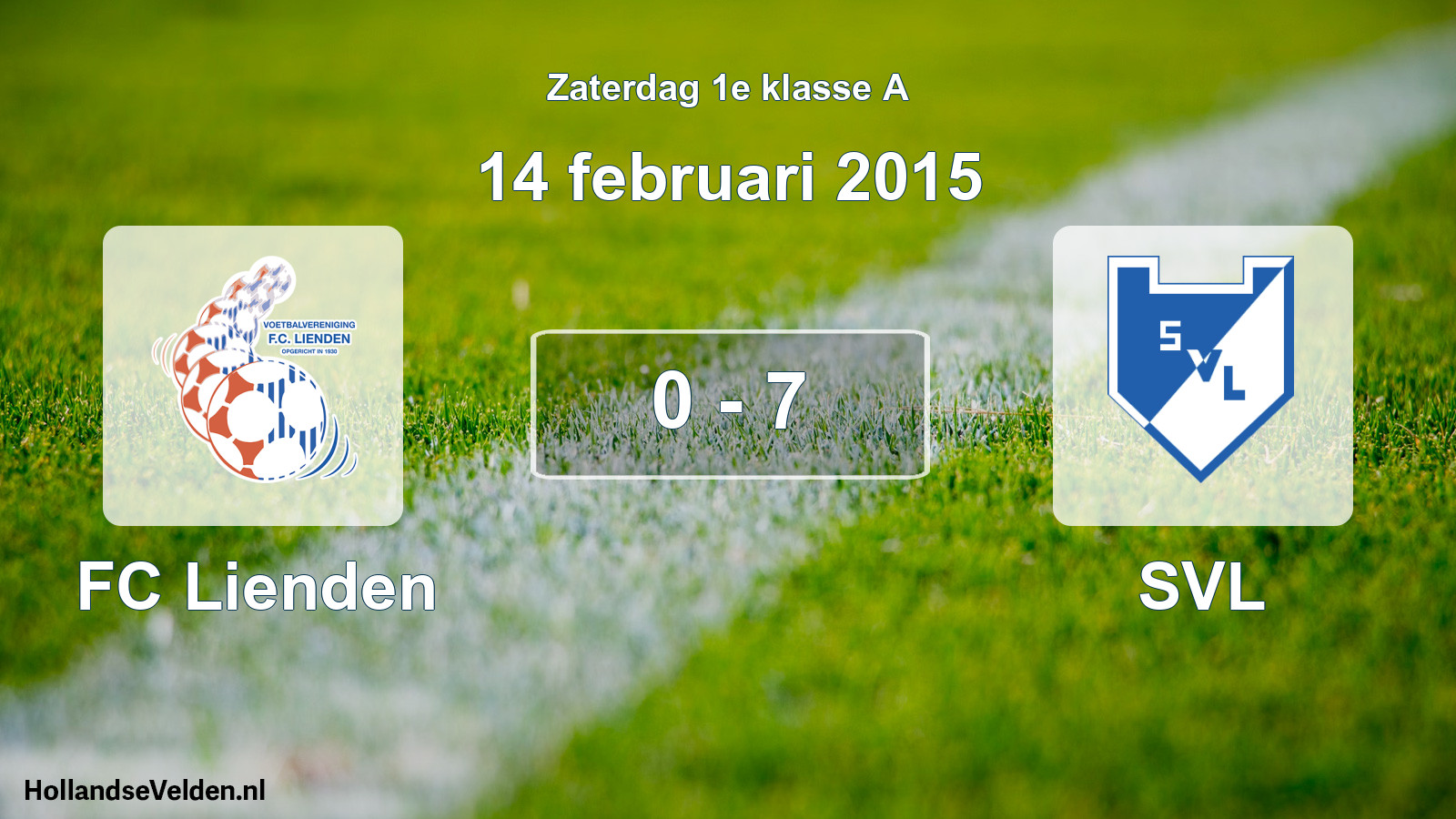 Total number of matches played: FC Lienden - SVL 0 - 7 (14 February 2015)