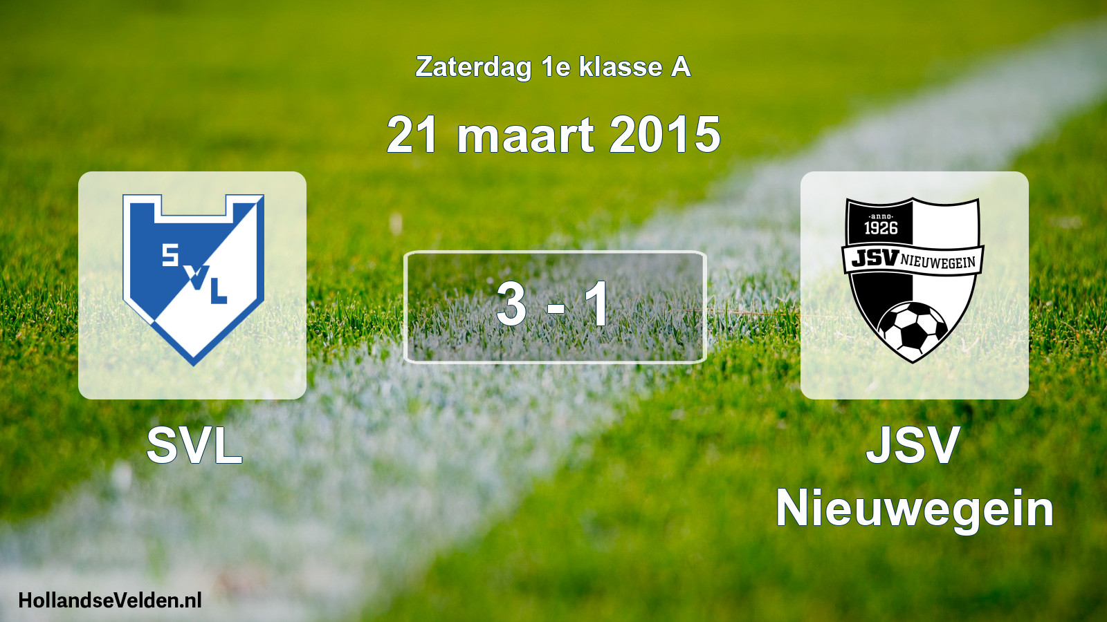 Total number of matches played: SVL - JSV Nieuwegein 3 - 1 (21 March 2015)