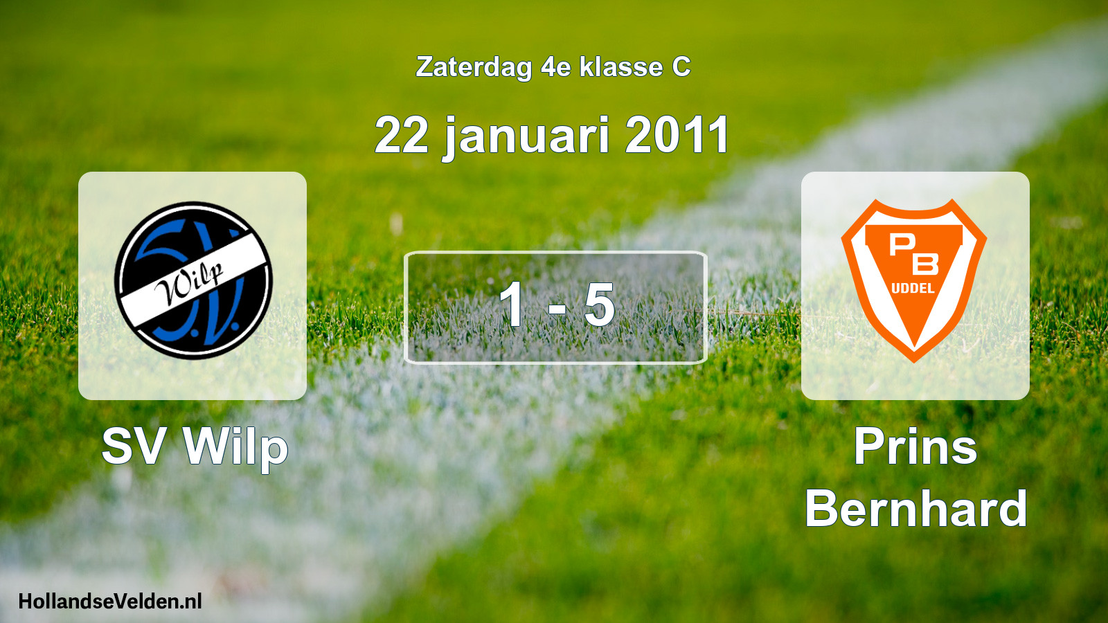 Total number of matches played: SV Wilp - Prins Bernhard 1 - 5 (22 January 2011)
