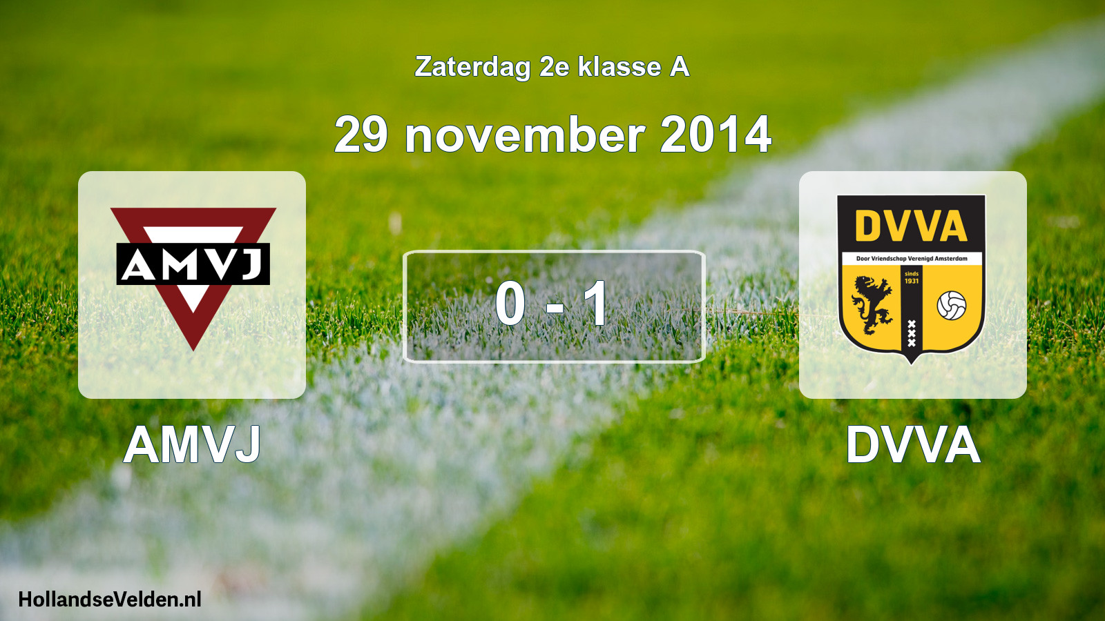 Total number of matches played: AMVJ - DVVA 0 - 1 (29 November 2014)