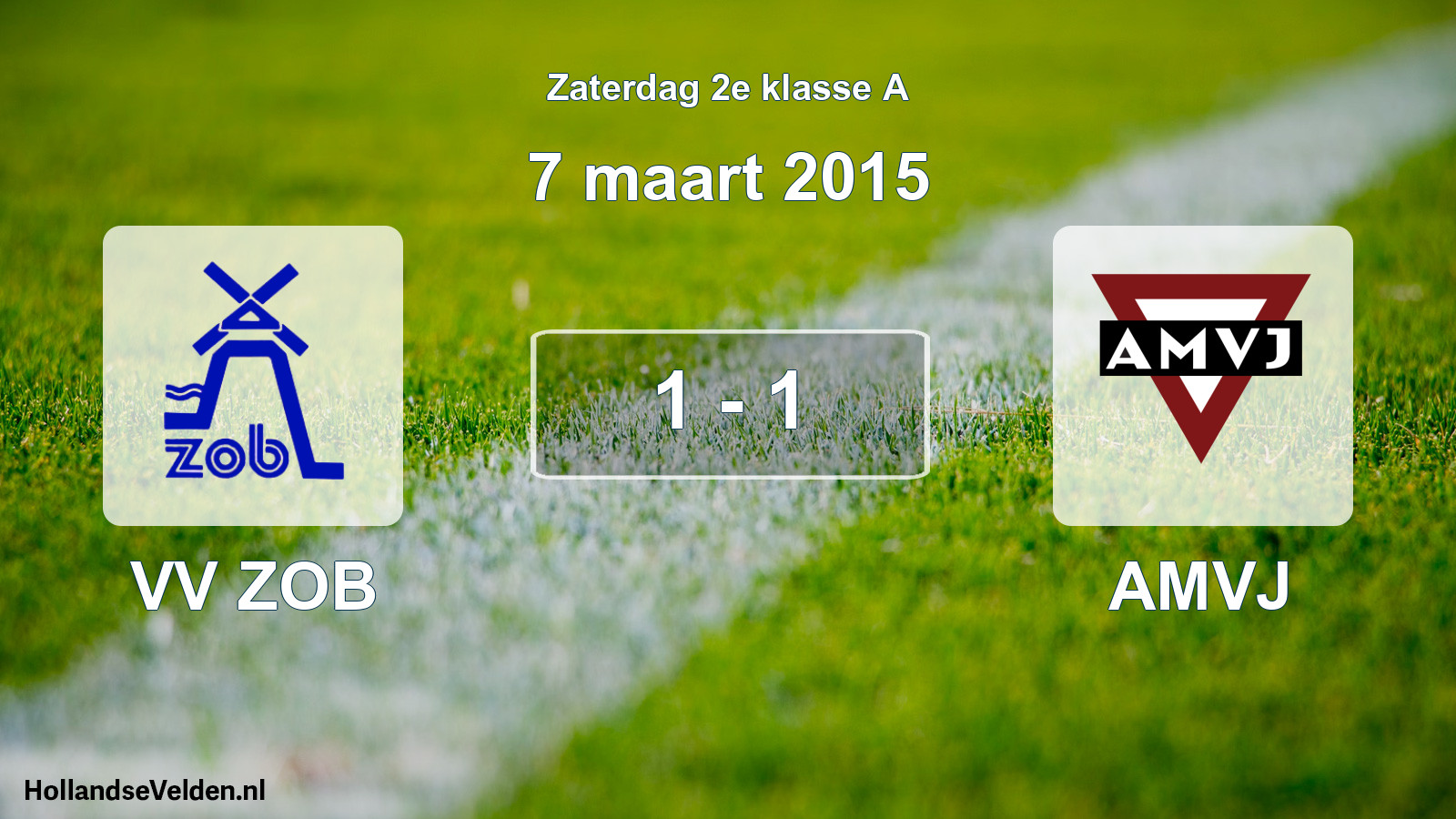 Total number of matches played: VV ZOB - AMVJ 1 - 1 (7 March 2015)