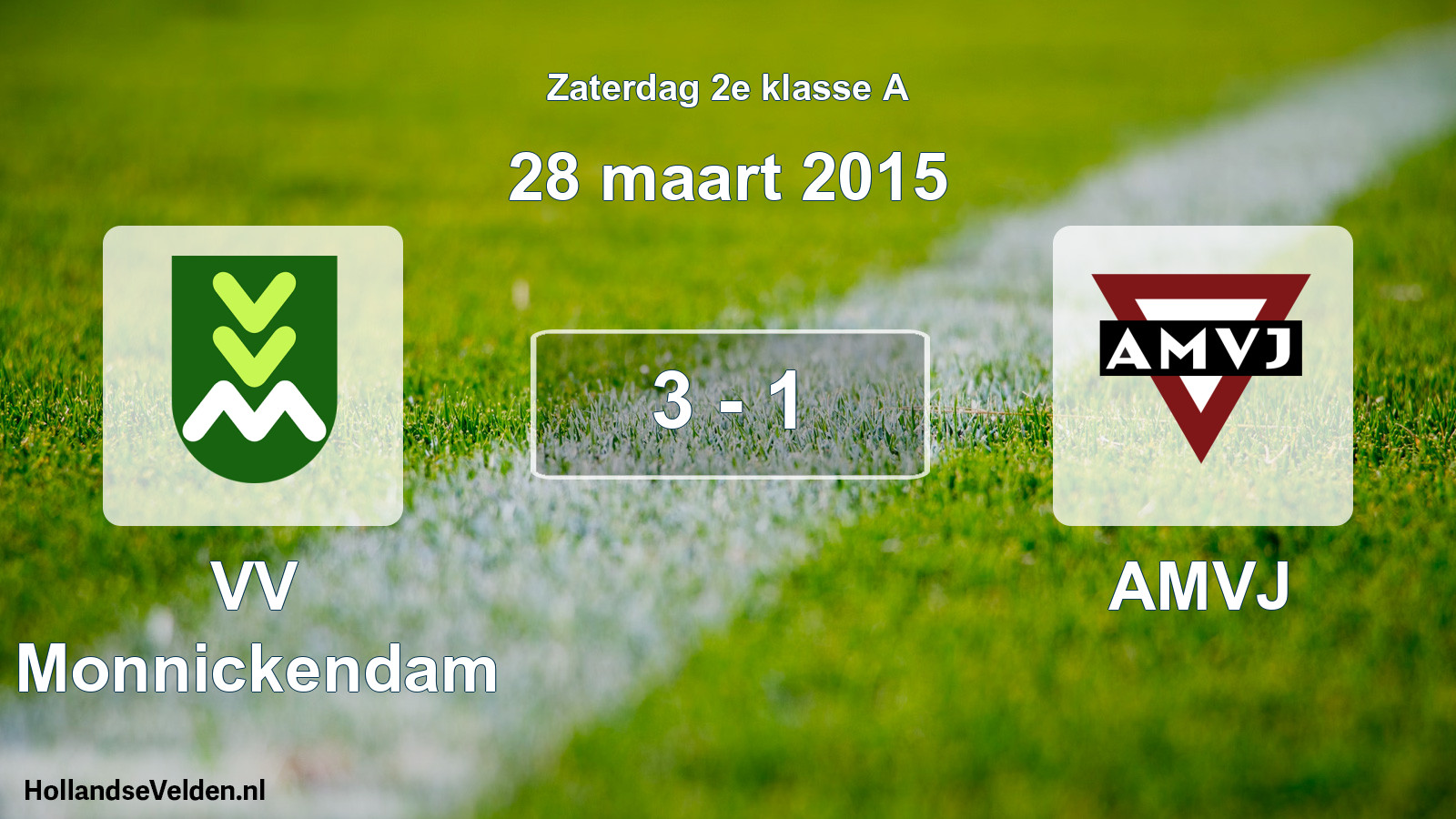 Total number of matches played: VV Monnickendam - AMVJ 3 - 1 (28 March 2015)