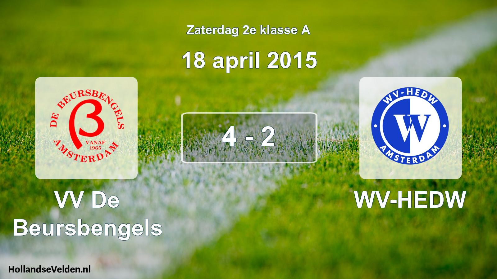 Total number of matches played: VV De Beursbengels - WV-HEDW 4 - 2 (18 April 2015)