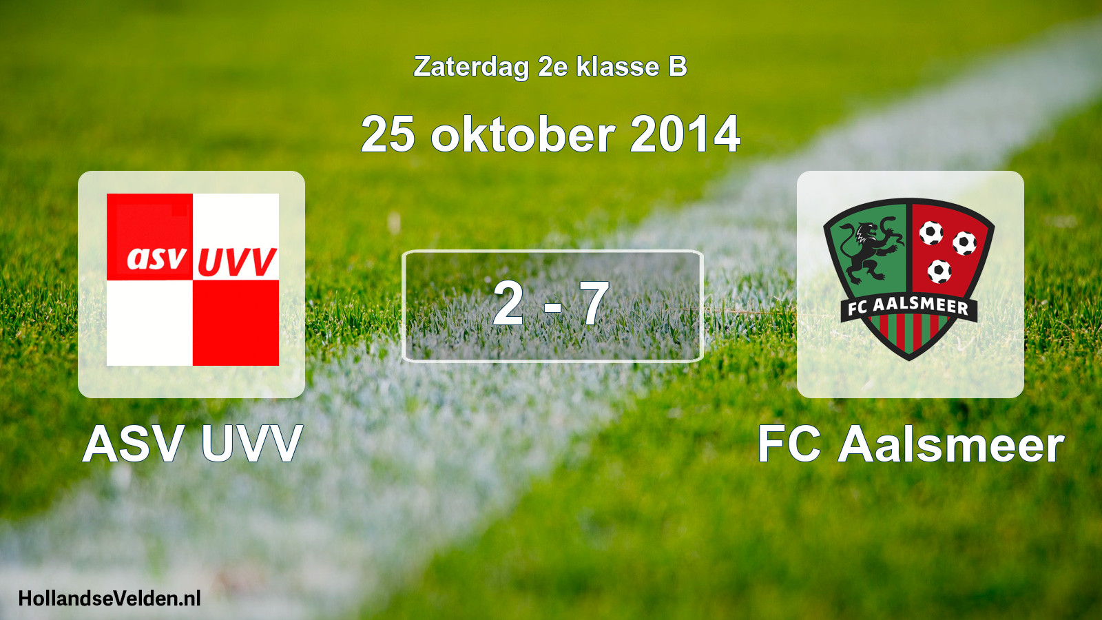 Total number of matches played: ASV UVV - FC Aalsmeer 2 - 7 (25 October 2014)
