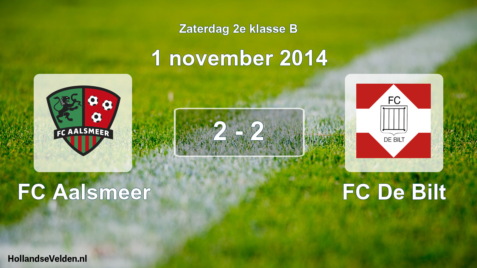 Total number of matches played: FC Aalsmeer - FC De Bilt 2 - 2 (1 November 2014)