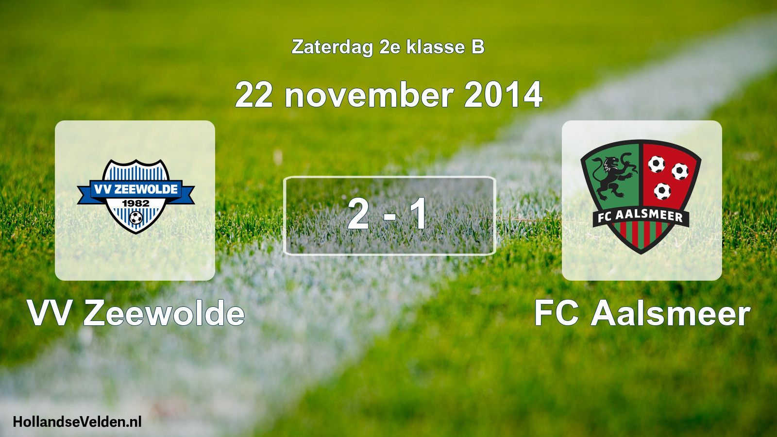 Total number of matches played: VV Zeewolde - FC Aalsmeer 2 - 1 (22 November 2014)