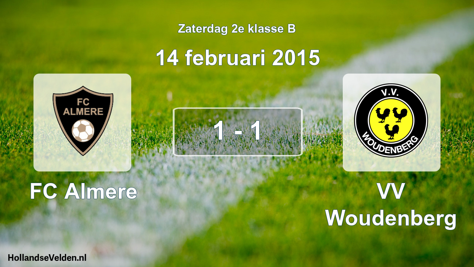 Total number of matches played: FC Almere - VV Woudenberg 1 - 1 (14 February 2015)