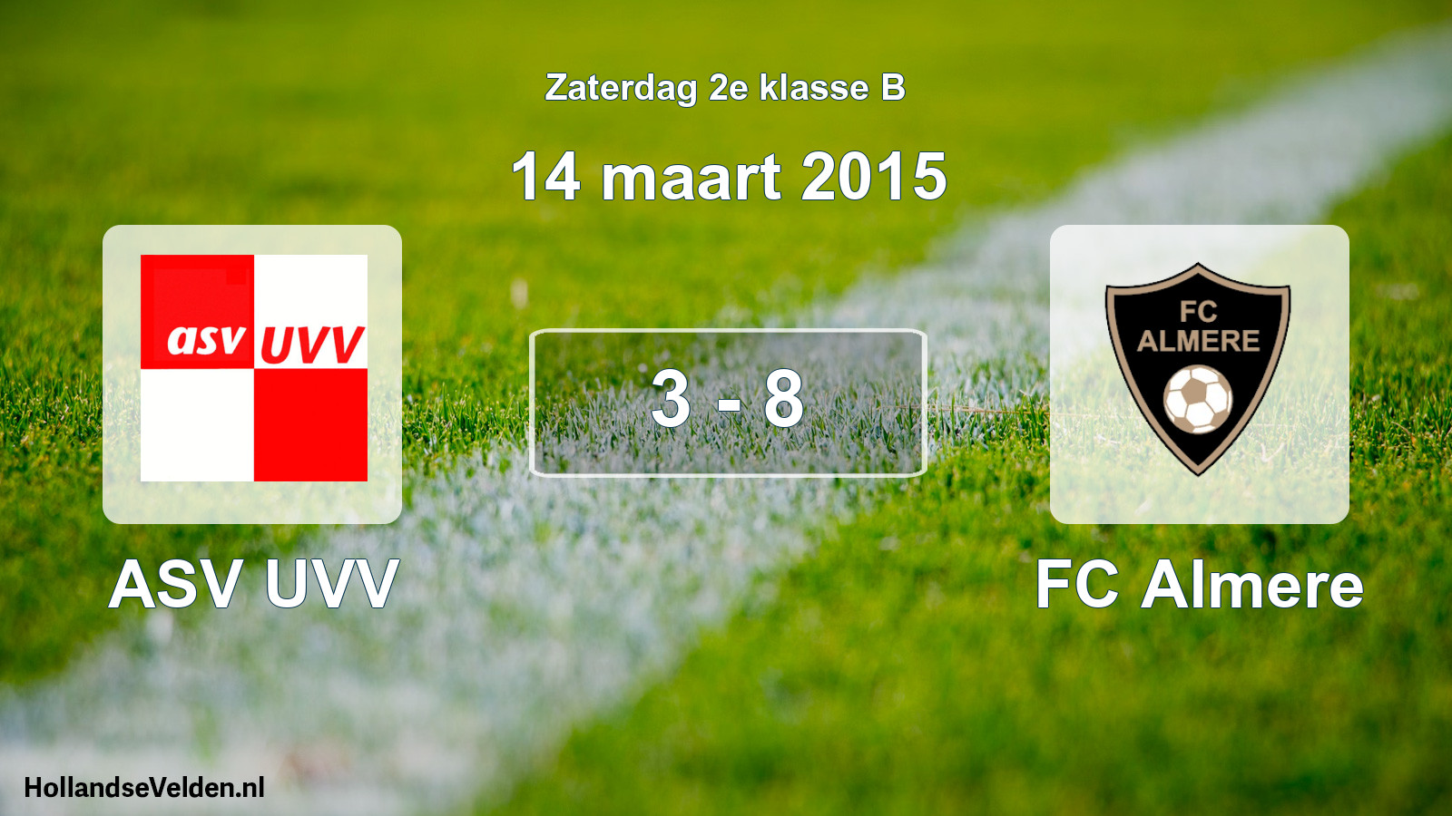 Total number of matches played: ASV UVV - FC Almere 3 - 8 (14 March 2015)