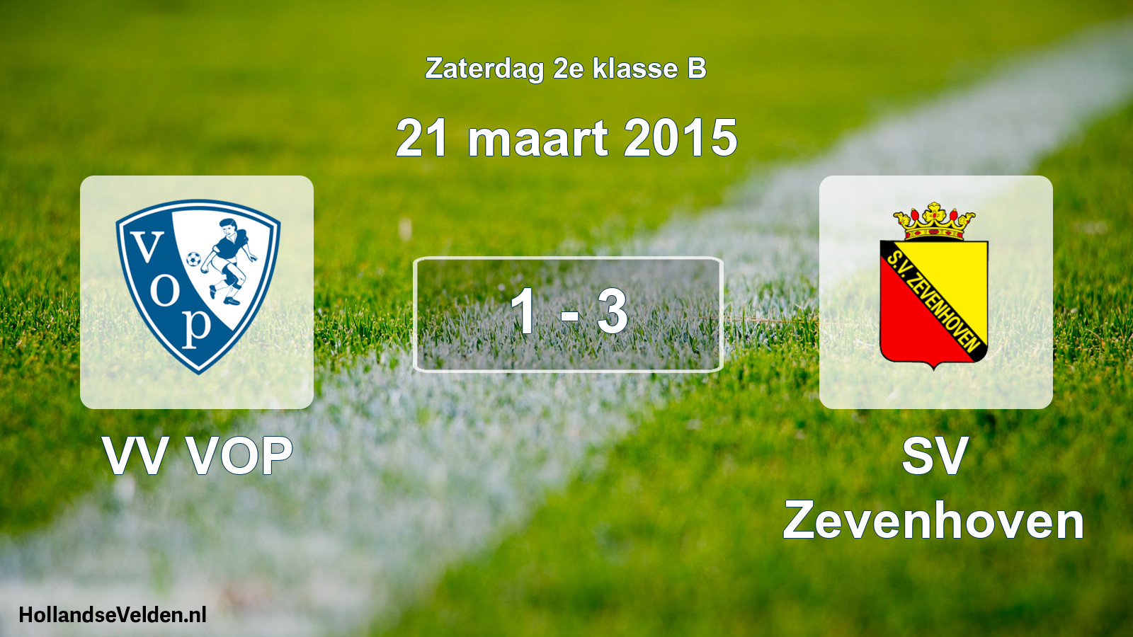 Total number of matches played: VV VOP - SV Zevenhoven 1 - 3 (21 March 2015)