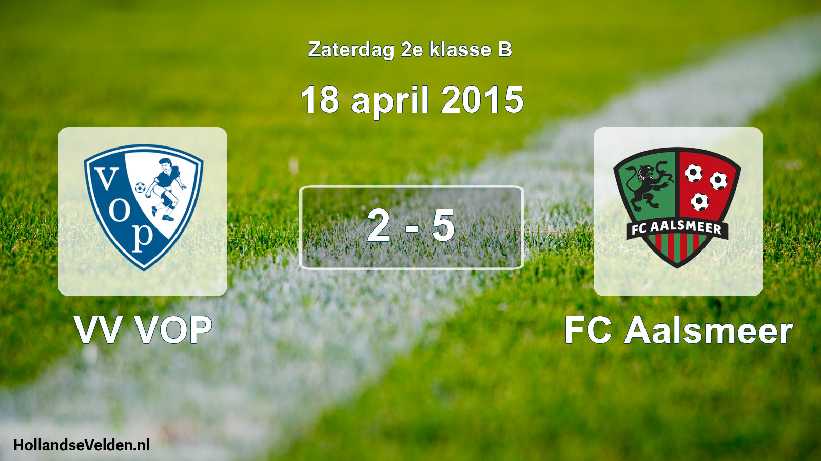 Total number of matches played: VV VOP - FC Aalsmeer 2 - 5 (18 April 2015)