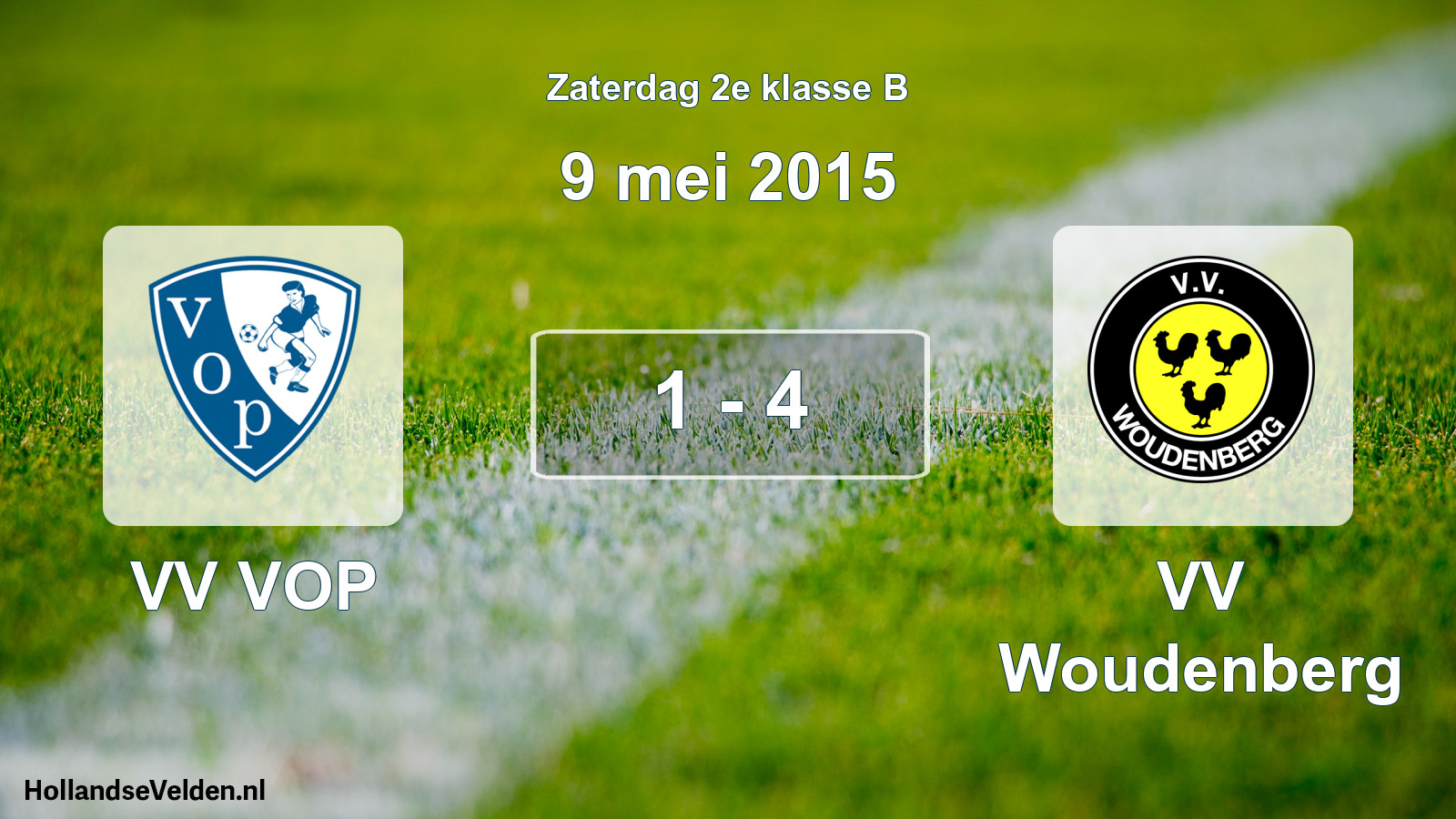 Total number of matches played: VV VOP - VV Woudenberg 1 - 4 (9 May 2015)