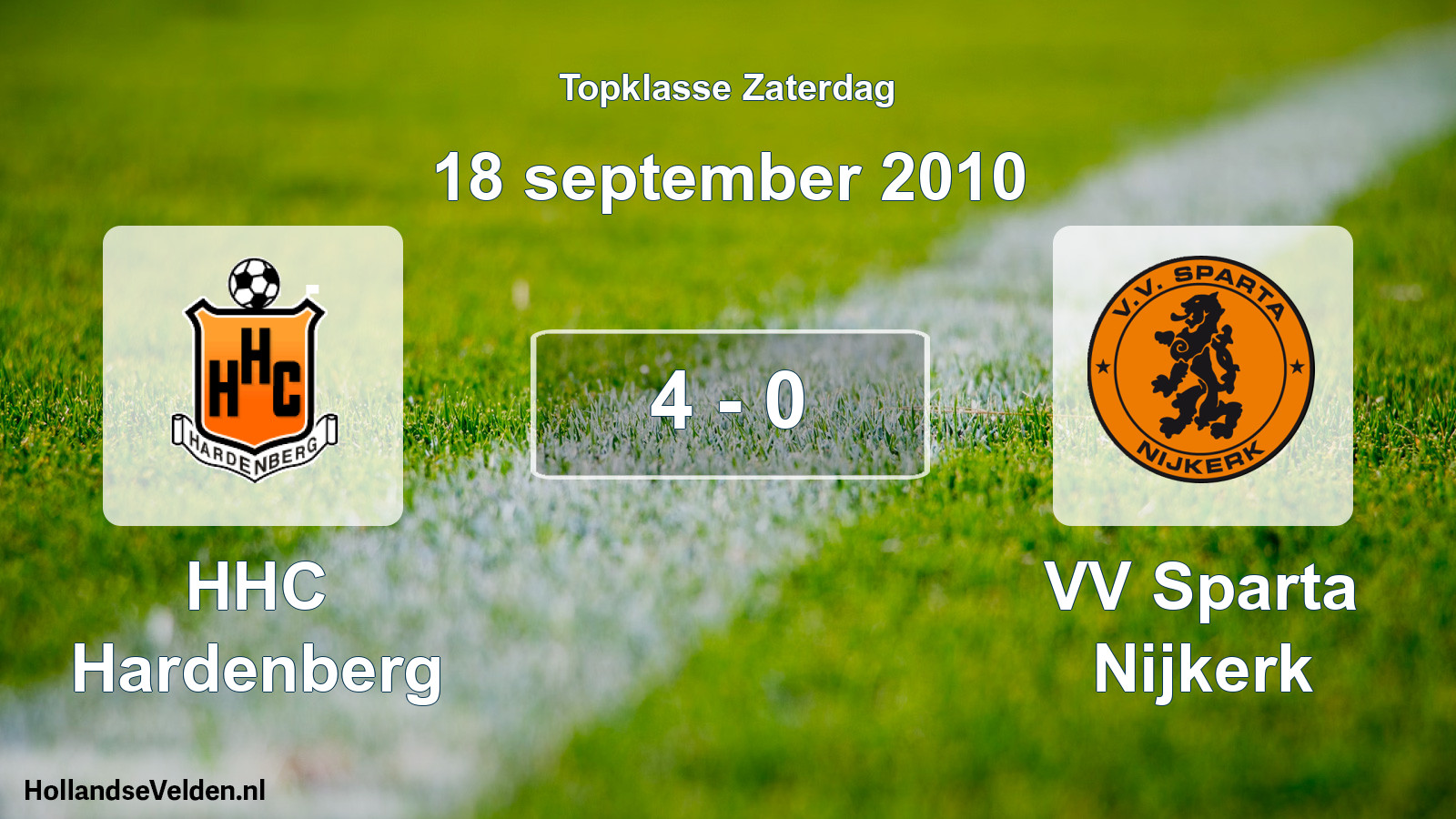 Total number of matches played: HHC Hardenberg - VV Sparta Nijkerk 4 - 0 (18 September 2010)