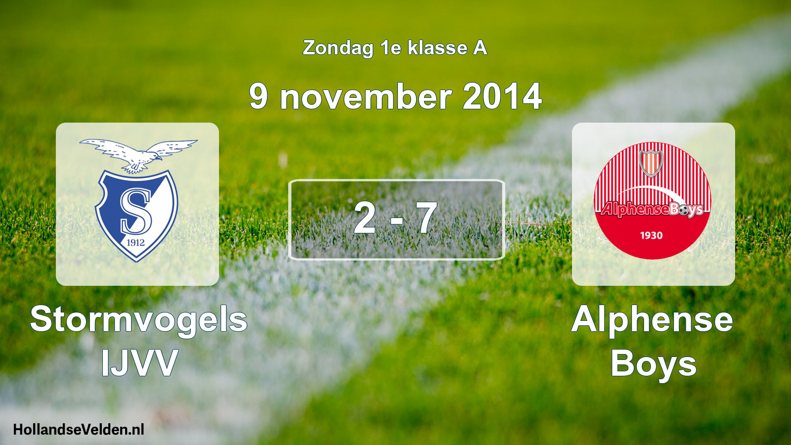 Total number of matches played: Stormvogels IJVV - Alphense Boys 2 - 7 (9 November 2014)