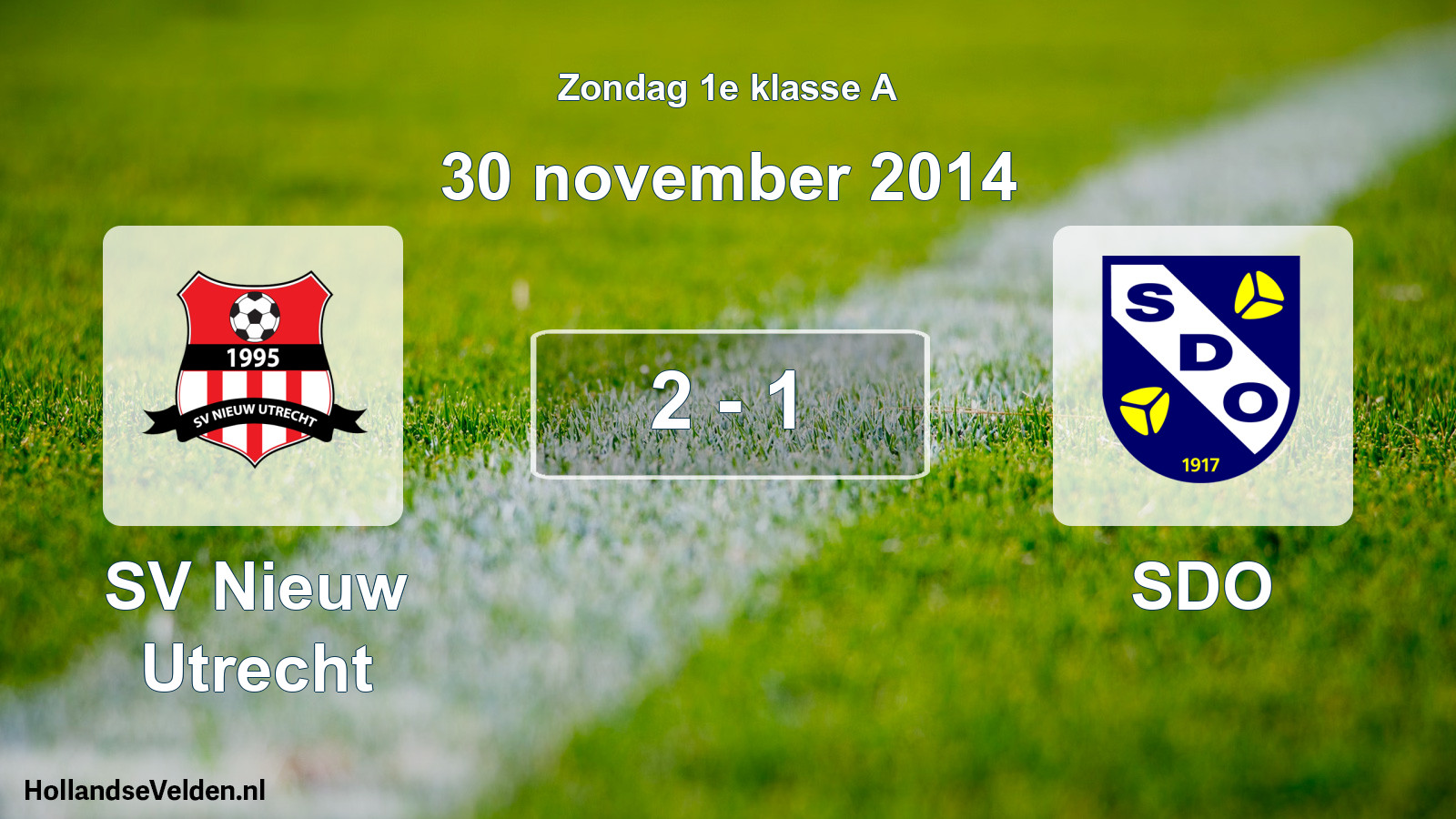 Total number of matches played: SV Nieuw Utrecht - SDO 2 - 1 (30 November 2014)