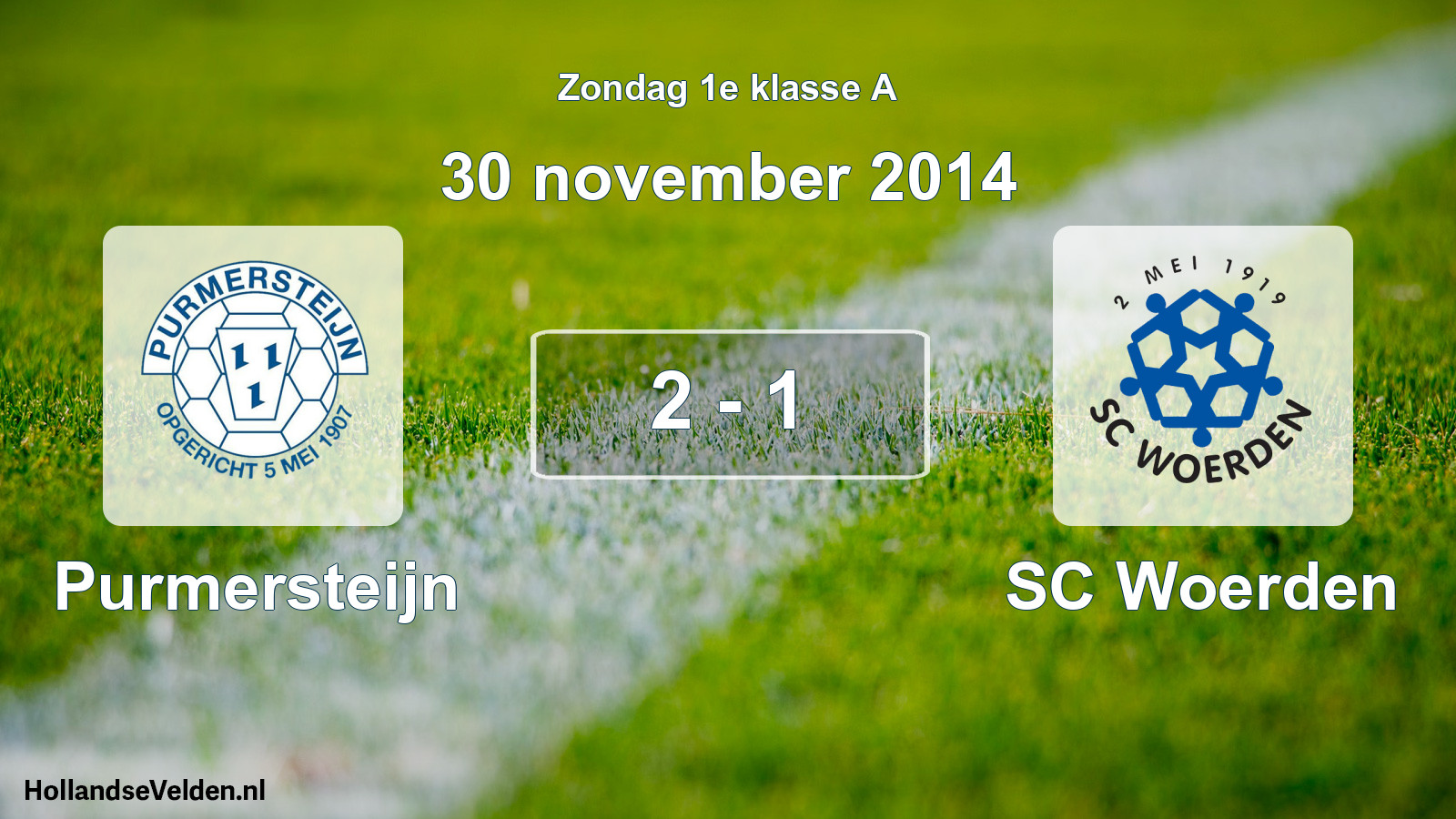 Total number of matches played: Purmersteijn - SC Woerden 2 - 1 (30 November 2014)