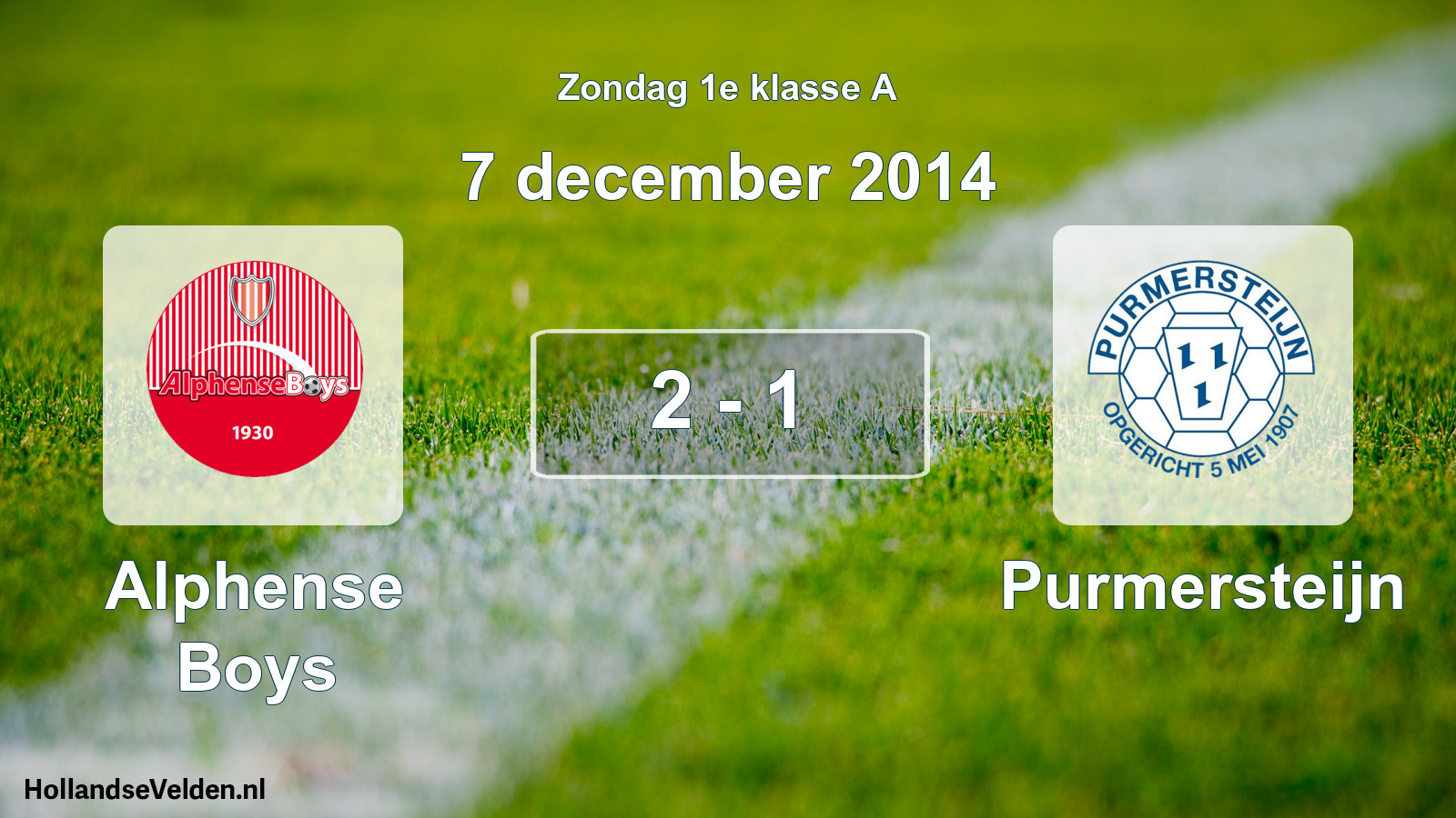 Total number of matches played: Alphense Boys - Purmersteijn 2 - 1 (7 December 2014)