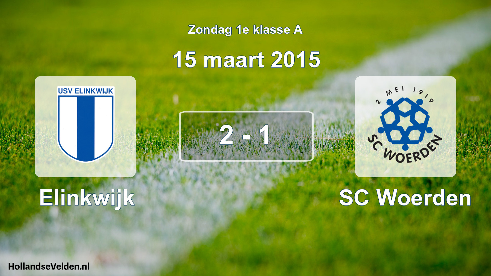 Total number of matches played: Elinkwijk - SC Woerden 2 - 1 (15 March 2015)