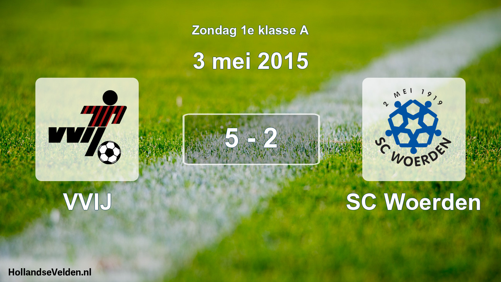 Total number of matches played: VVIJ - SC Woerden 5 - 2 (3 May 2015)