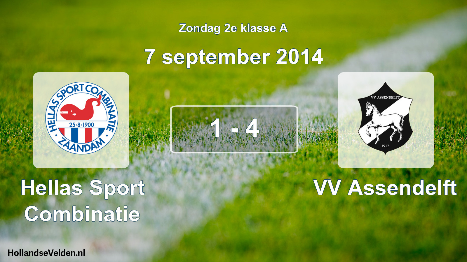 Total number of matches played: Hellas Sport Combinatie - VV Assendelft 1 - 4 (7 September 2014)