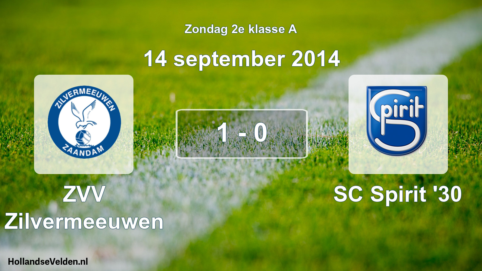 Total number of matches played: ZVV Zilvermeeuwen - SC Spirit '30 1 - 0 (14 September 2014)